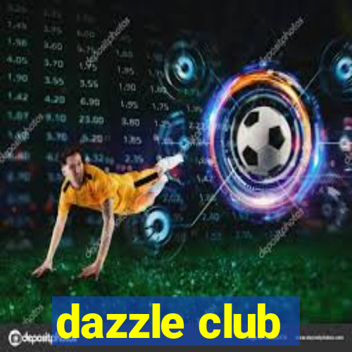 dazzle club