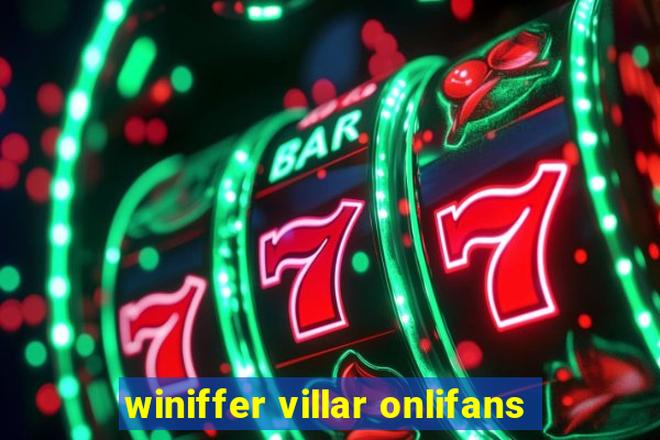 winiffer villar onlifans