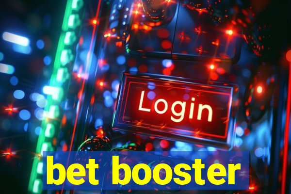 bet booster