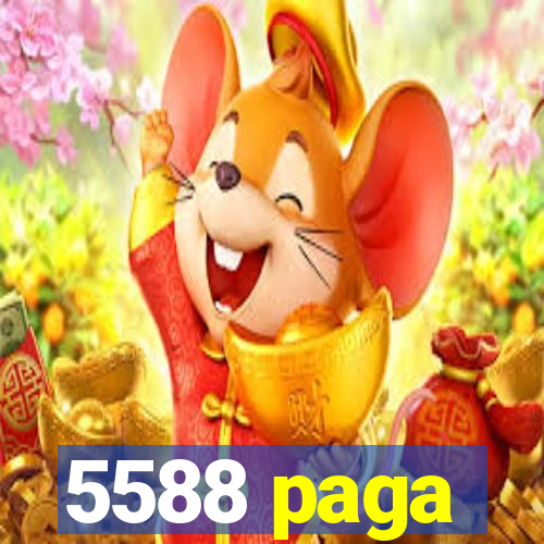 5588 paga