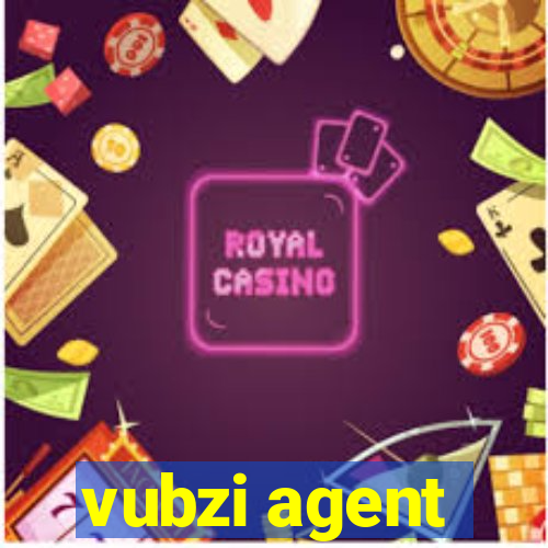 vubzi agent