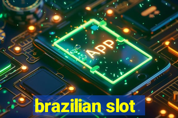 brazilian slot