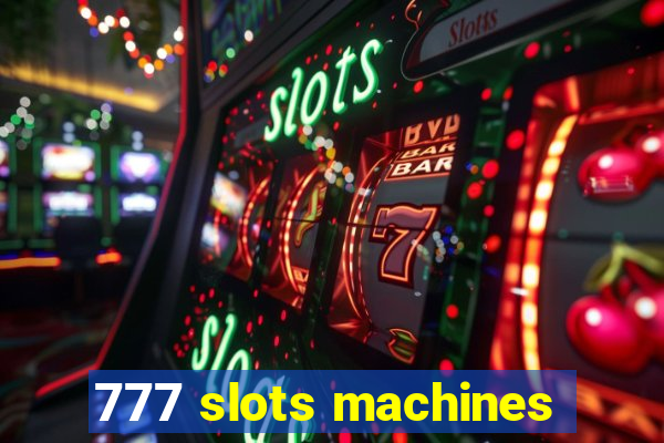 777 slots machines