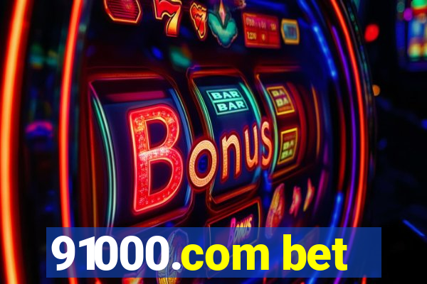 91000.com bet