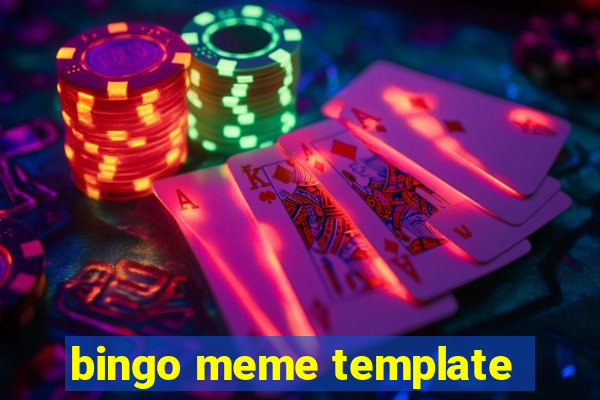 bingo meme template