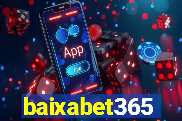 baixabet365