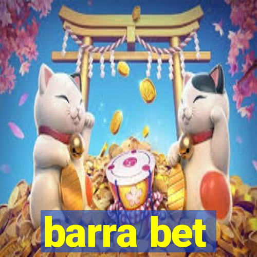 barra bet