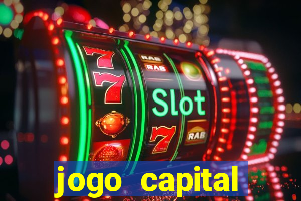 jogo capital download mobile