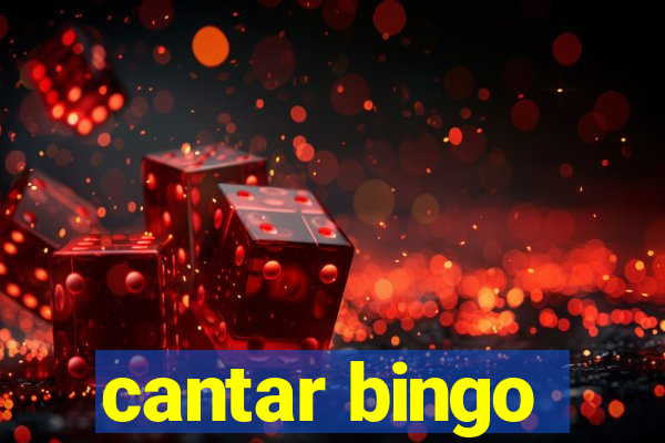 cantar bingo