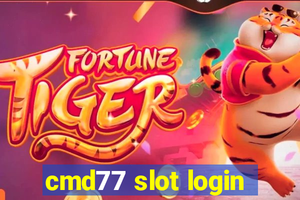 cmd77 slot login