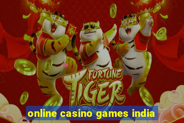 online casino games india