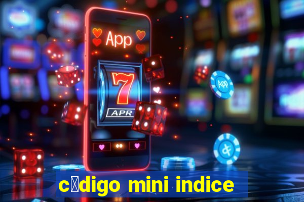 c贸digo mini indice