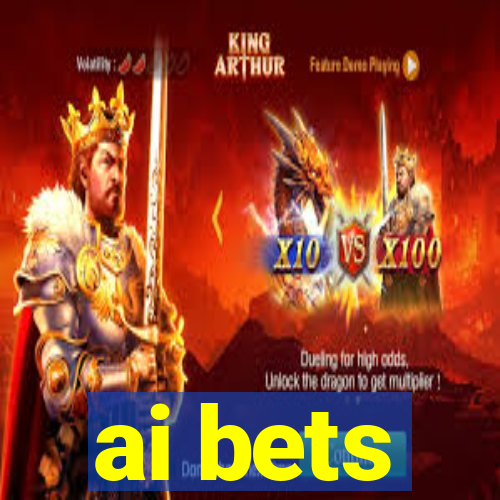 ai bets