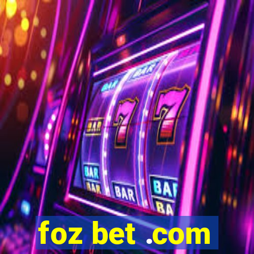 foz bet .com