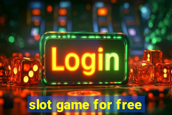 slot game for free