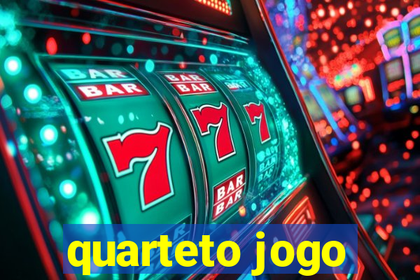 quarteto jogo