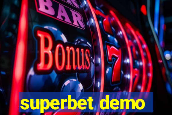 superbet demo