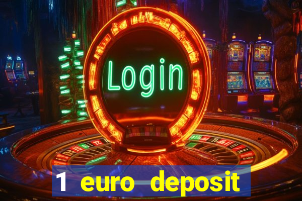 1 euro deposit casino 2020