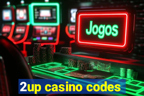 2up casino codes