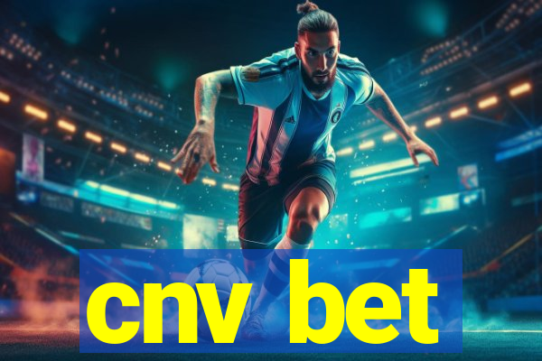 cnv bet