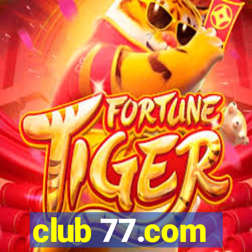 club 77.com