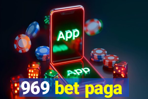 969 bet paga