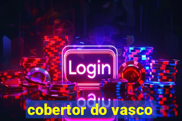 cobertor do vasco