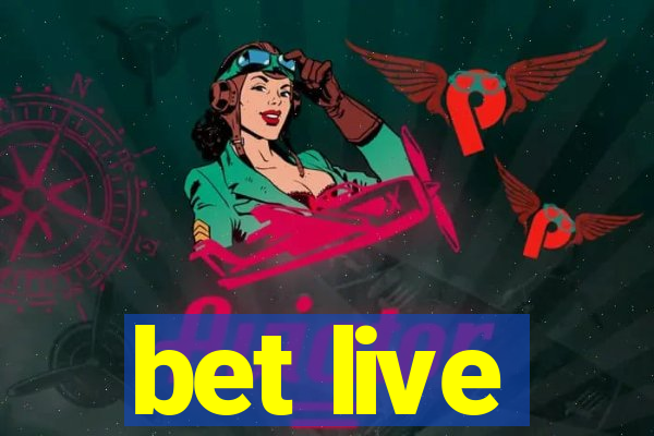 bet live