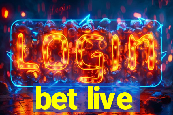 bet live