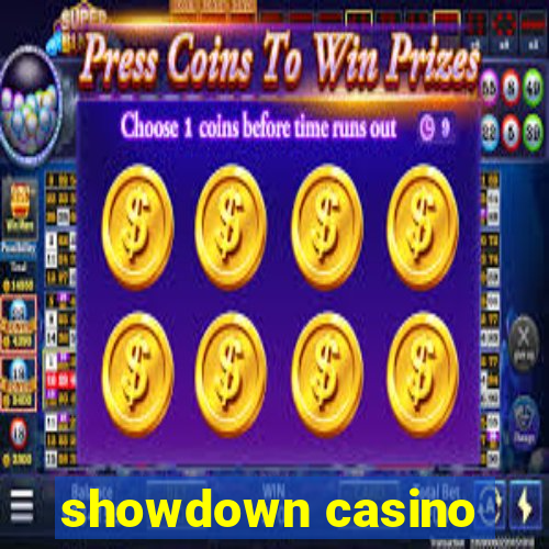 showdown casino