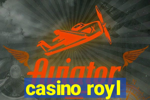 casino royl