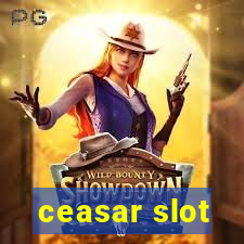 ceasar slot