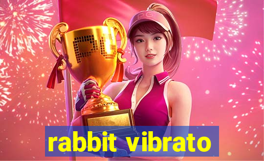 rabbit vibrato