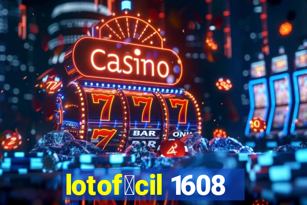 lotof谩cil 1608