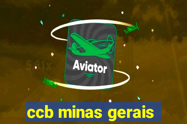 ccb minas gerais