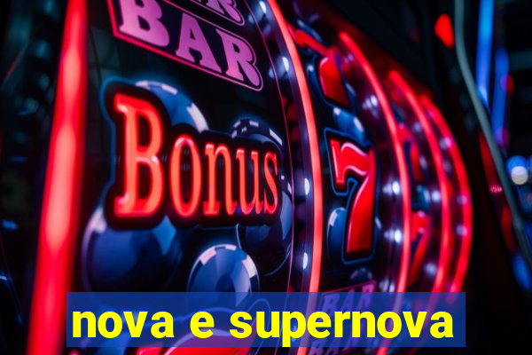 nova e supernova