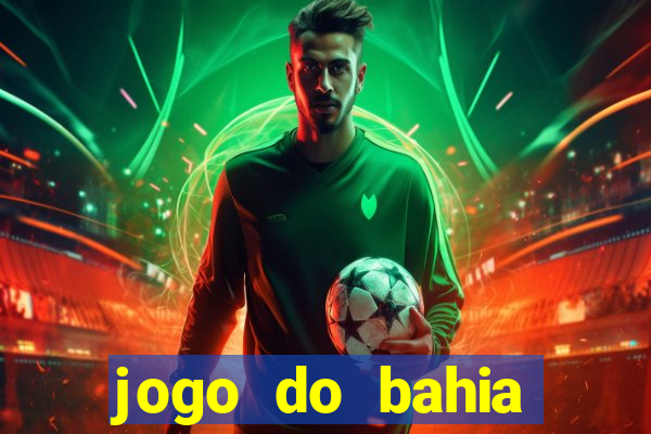 jogo do bahia resultado de hoje