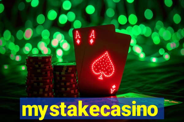 mystakecasino