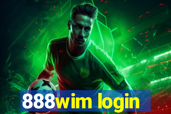 888wim login