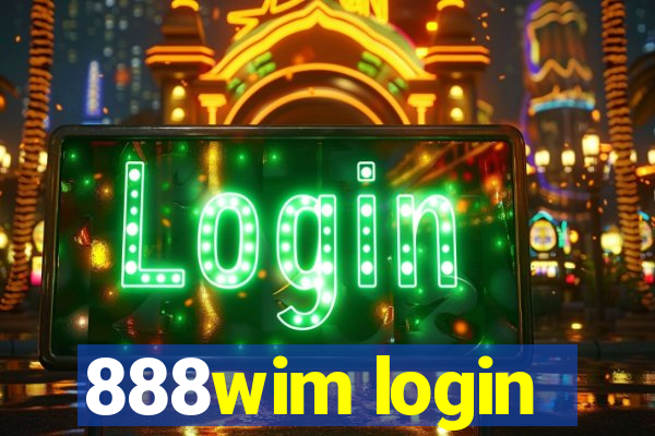 888wim login