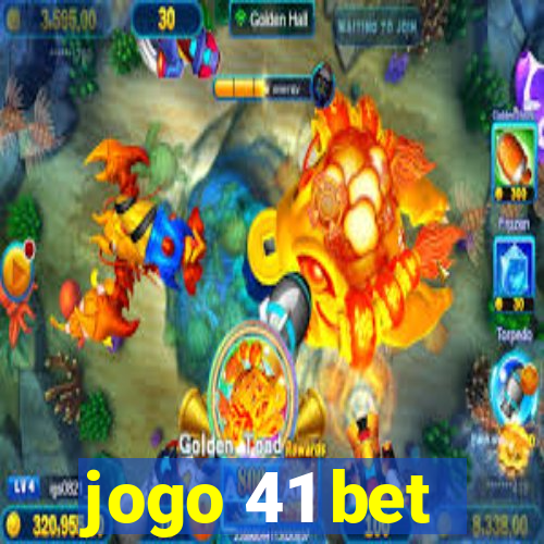 jogo 41 bet