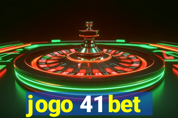 jogo 41 bet