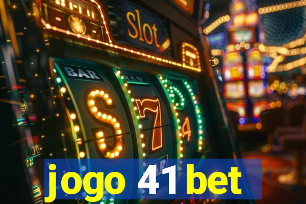 jogo 41 bet