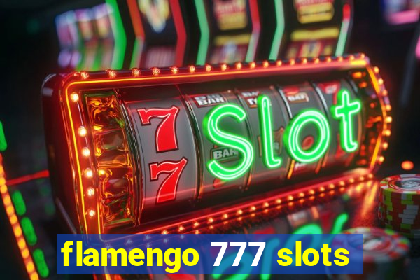 flamengo 777 slots