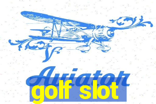 golf slot