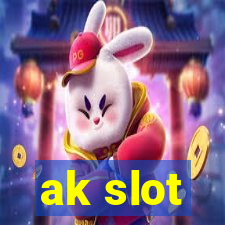 ak slot