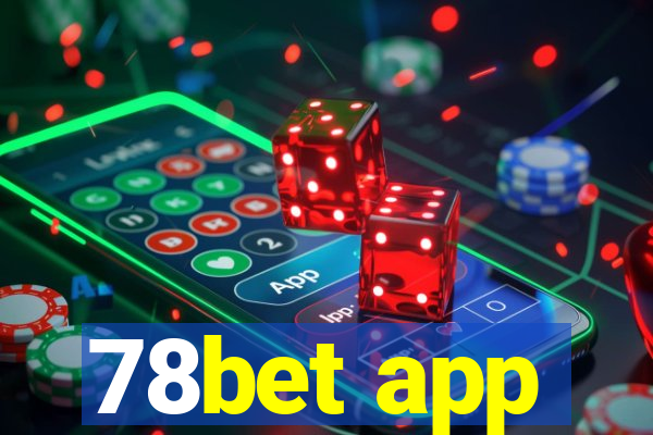 78bet app