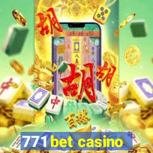 771 bet casino