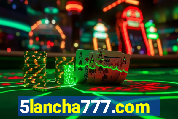 5lancha777.com