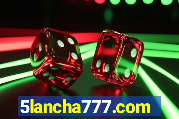 5lancha777.com